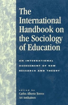 bokomslag The International Handbook on the Sociology of Education