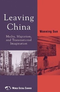 bokomslag Leaving China