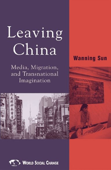 Wanning Sun - Leaving China, Häftad