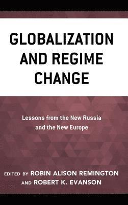 Globalization and Regime Change 1