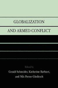 bokomslag Globalization and Armed Conflict