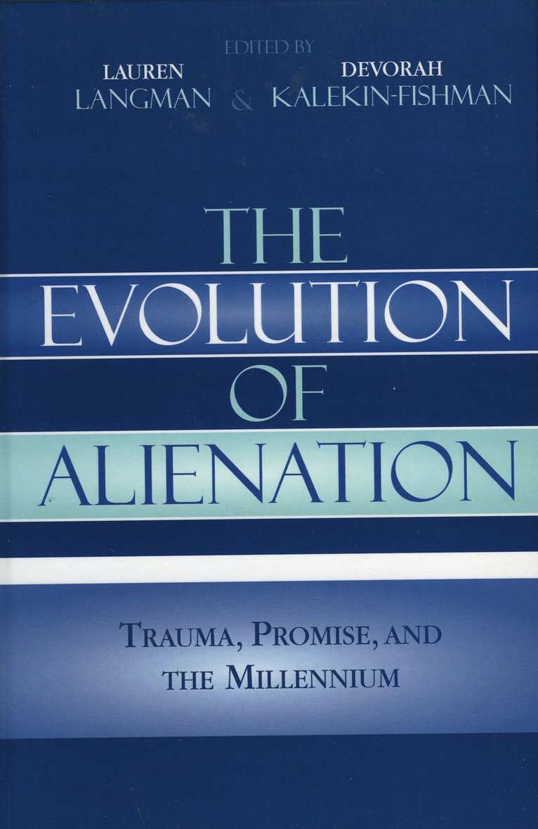 The Evolution of Alienation 1