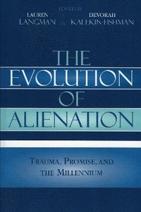 bokomslag The Evolution of Alienation