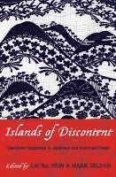 Laura Hein, Mark Selden - Islands of Discontent, Inbunden