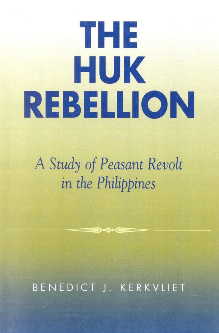 The Huk Rebellion 1