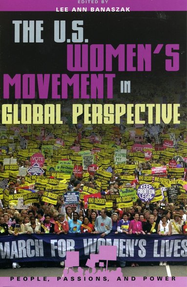 Lee Ann Banaszak - U.S. Women's Movement in Global Perspective, Häftad