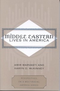bokomslag Middle Eastern Lives in America