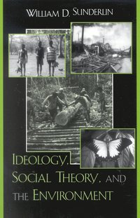 bokomslag Ideology, Social Theory, and the Environment