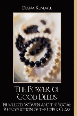 Diana Kendall - Power of Good Deeds, Häftad