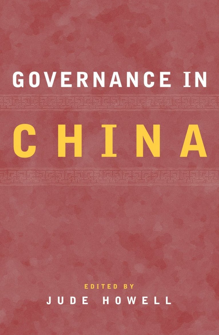 Jude Howell - Governance in China, Inbunden
