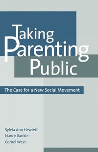 bokomslag Taking Parenting Public