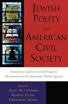 Jewish Polity and American Civil Society 1