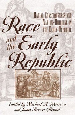 bokomslag Race and the Early Republic