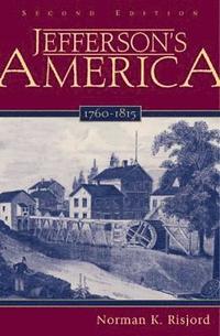 bokomslag Jefferson's America, 17601815