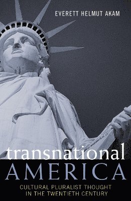 Everett Helmut Akam - Transnational America, Häftad
