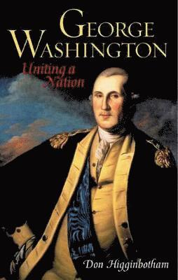 Don Higginbotham - George Washington, Inbunden