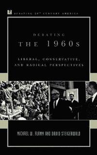 bokomslag Debating the 1960s