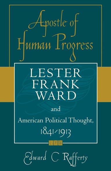 Edward C. Rafferty - Apostle of Human Progress, Häftad