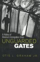 bokomslag Unguarded Gates