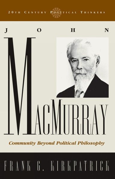 Frank G. Kirkpatrick - John Macmurray, Häftad
