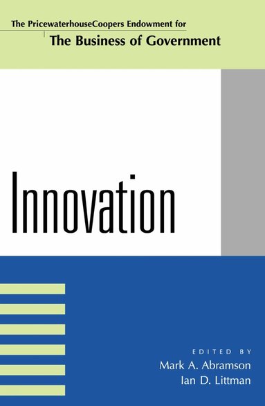 Mark A. Abramson, Ian D. Littman - Innovation, Häftad