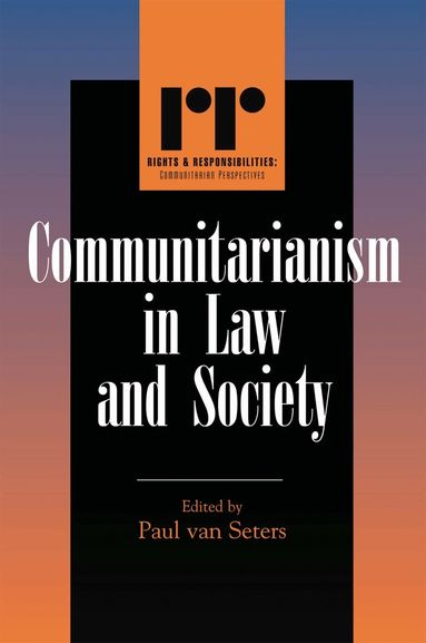 Paul Van Seters - Communitarianism in Law and Society, Inbunden