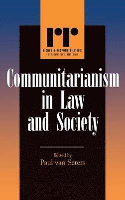 Paul Van Seters, Paul Van Seters - Communitarianism in Law and Society, Inbunden