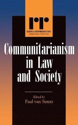 Communitarianism in Law and Society 1