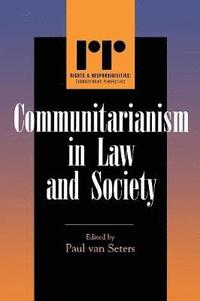 bokomslag Communitarianism in Law and Society