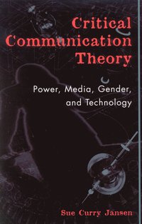 bokomslag Critical Communication Theory