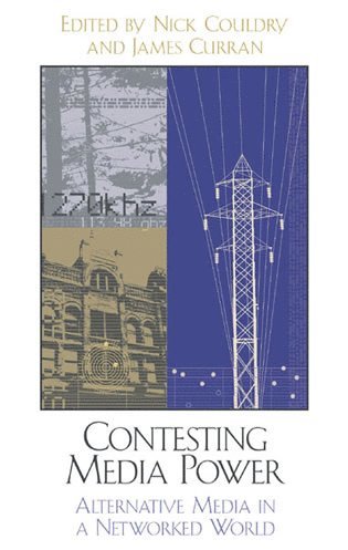 Nick Couldry, James Curran - Contesting Media Power, Häftad