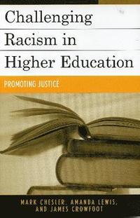 bokomslag Challenging Racism in Higher Education