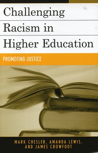 bokomslag Challenging Racism in Higher Education