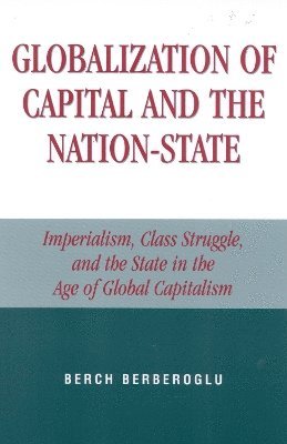 Globalization of Capital and the Nation-State 1