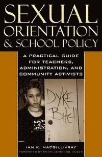 Sexual Orientation and School Policy 1