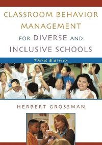 bokomslag Classroom Behavior Management for Diverse and Inclusive Schools
