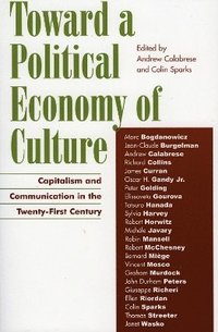 bokomslag Toward a Political Economy of Culture