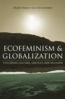 Ecofeminism and Globalization 1