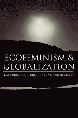 bokomslag Ecofeminism and Globalization