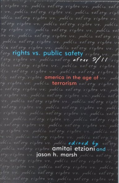 bokomslag Rights vs. Public Safety after 9/11