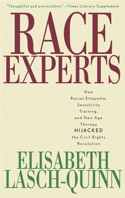 Elisabeth Lasch-Quinn - Race Experts, Häftad