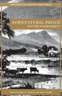 bokomslag Agricultural Policy and the Environment