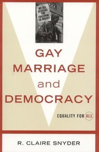 bokomslag Gay Marriage and Democracy