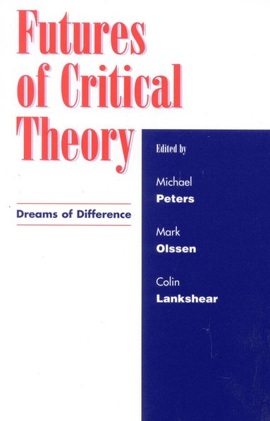 bokomslag Futures of Critical Theory