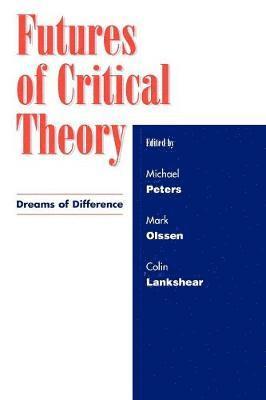 Futures of Critical Theory 1