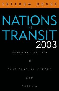 bokomslag Nations in Transit 2003