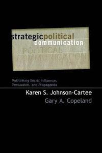 bokomslag Strategic Political Communication