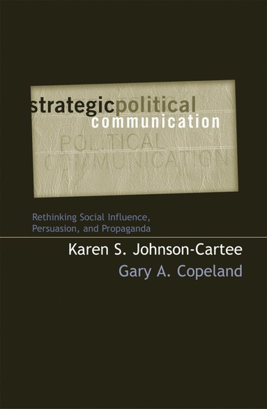 bokomslag Strategic Political Communication