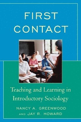 Nancy A. Greenwood, Jay R. Howard - First Contact, Häftad