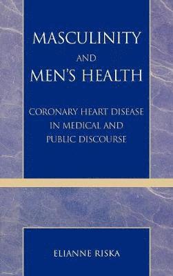 bokomslag Masculinity and Men's Health